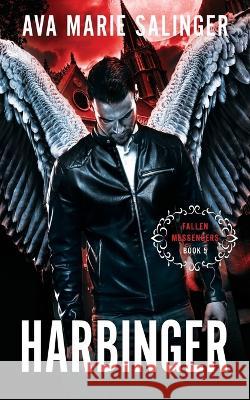 Harbinger (Fallen Messengers Book 5) Ava Marie Salinger 9781912834341 Silver Orb Publishing