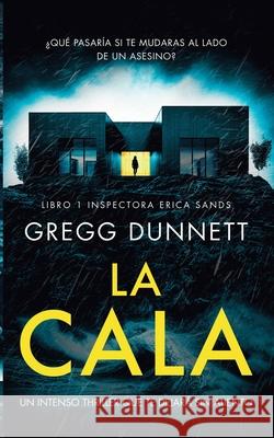 La Cala Dunnett                                  M. L. Chacon 9781912835614 Old Map Books