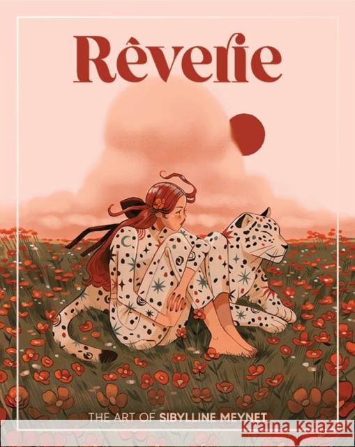 Rverie: The Art of Sibylline Meynet Sibylline Meynet 9781912843381 3DTotal Publishing Ltd