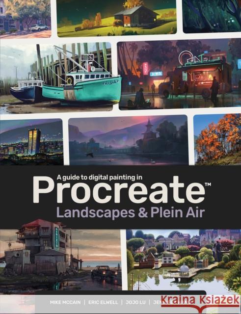 Digital Painting in Procreate: Landscapes & Plein Air  9781912843633 3DTotal Publishing Ltd