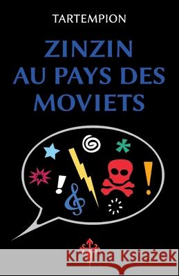 Zinzin au pays des Moviets Tartempion 9781912853205 Reconquista Press