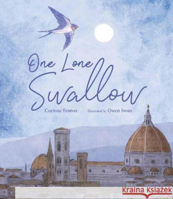 One Lone Swallow Corinne Fenton 9781912858590