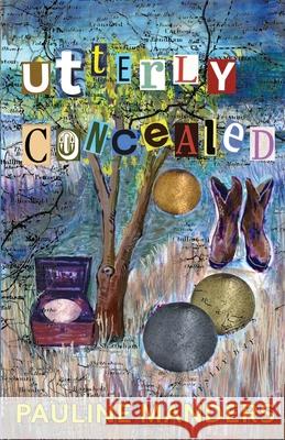 Utterly Concealed Pauline Manders 9781912861156 Ottobeast Publishing