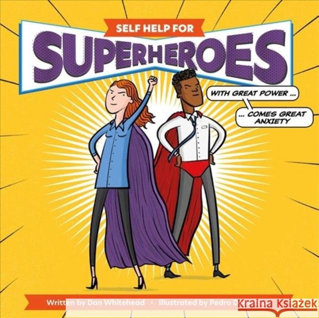 SELF HELP FOR SUPERHEROES  9781912867288 Ice House Books