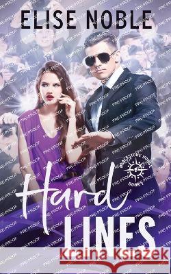 Hard Lines Elise Noble 9781912888597 Undercover Publishing Limited