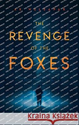 The Revenge of the Foxes Ak Welsapar Richard Govett  9781912894116 Glagoslav Publications B.V.