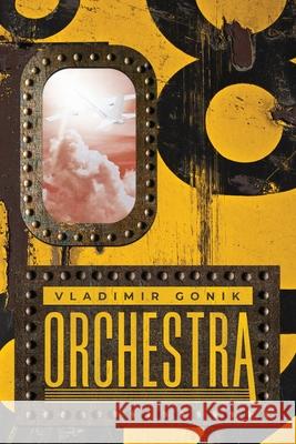 Orchestra Vladimir Gonik Christopher Culver 9781912894390