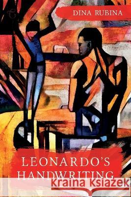 Leonardo's Handwriting Dina Rubina 9781912894451