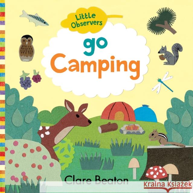 Go Camping Clare Beaton 9781912909896 b small publishing limited