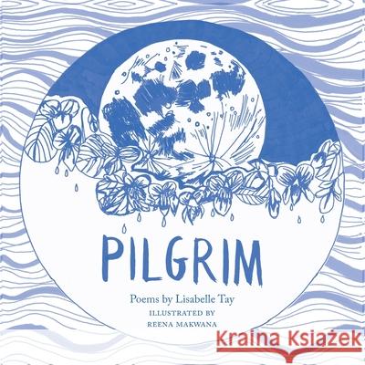 Pilgrim Lisabelle Tay 9781912915859 The Emma Press