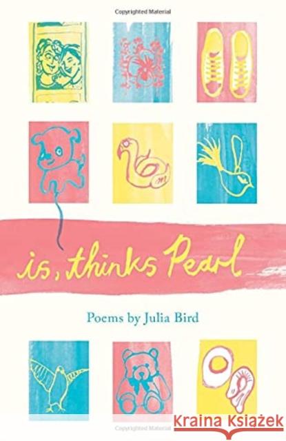 is, thinks Pearl Julia Bird 9781912915873