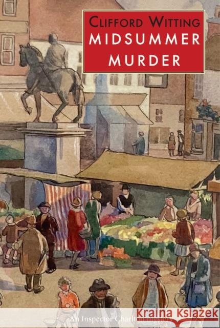 Midsummer Murder Clifford Witting 9781912916733