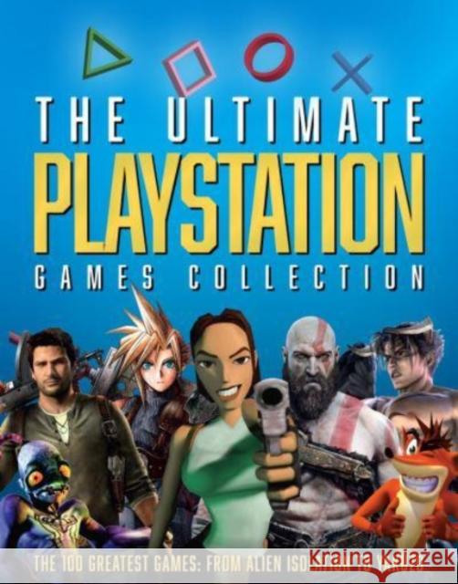 The Ultimate Playstation Games Collection Darren Jones Drew Sleep Nick Thorpe 9781912918751