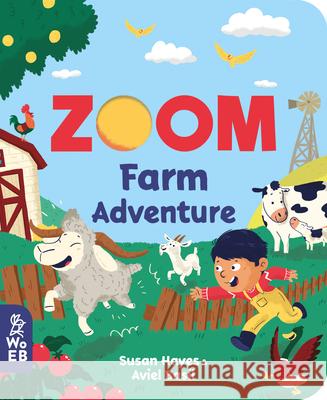 Zoom: Farm Adventure Sue Grabham Aviel Basil 9781912920440
