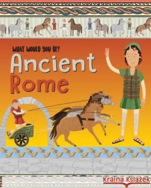 WHAT WOULD YOU BE IN ANCIENT ROME? David Owen 9781912944637