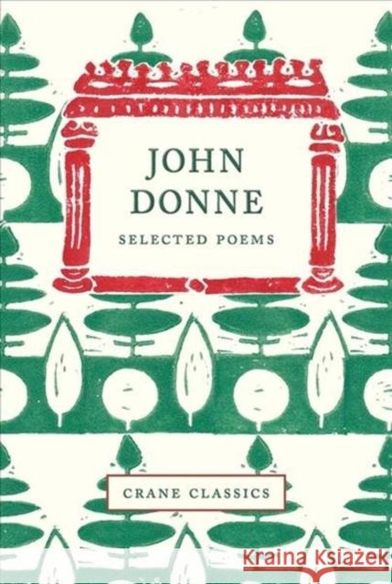 John Donne: Selected Poems John Donne 9781912945160 Mount Orleans Press