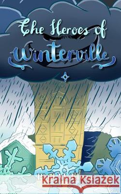 The Heroes of Winterville Paul McElwee 9781912948062