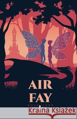 Air Fay Rosa Carr Nicola Peake 9781912948345 Crystal Peake Publisher