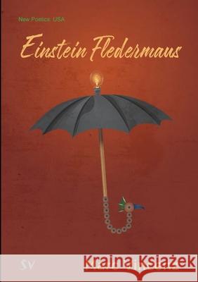 Einstein Fledermaus Marc Vincenz 9781912963201 Survision Books