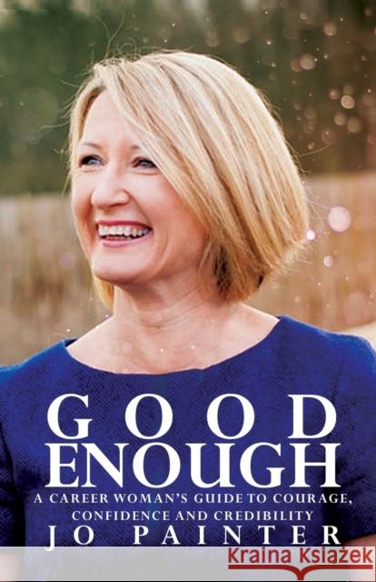 Good Enough Jo Painter 9781912964161
