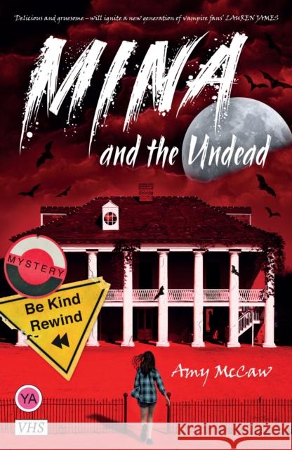 Mina and the Undead Amy McCaw 9781912979479