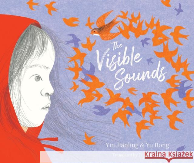 The Visible Sounds Yin Jianling 9781912979790