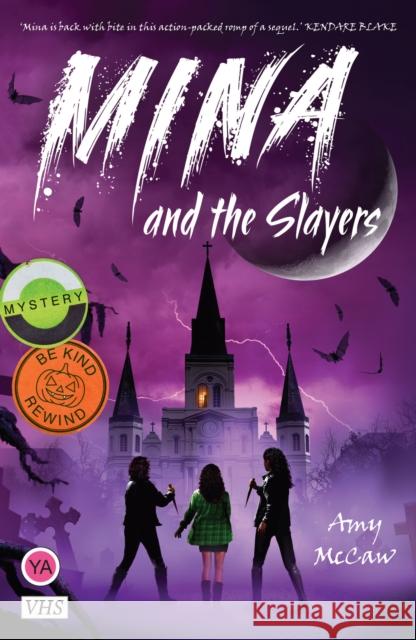 Mina and the Slayers Amy McCaw 9781912979912