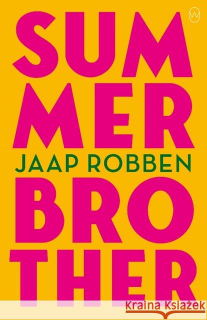 Summer Brother Jaap Robben, David Doherty 9781912987139