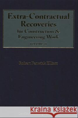 Extra-Contractual Recoveries for Construction and Engineering Work Robert Fenwick Elliott 9781913019570 London Publishing Partnership
