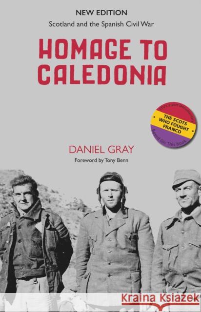 Homage to Caledonia Daniel Gray 9781913025366 Luath Press Ltd