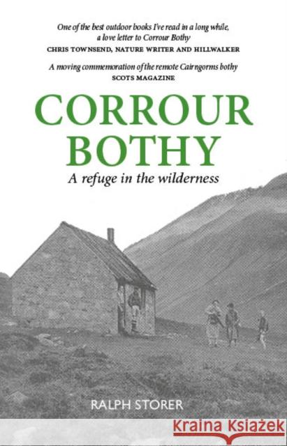 Corrour Bothy Ralph Storer 9781913025564 Luath Press Ltd