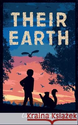 Their Earth Lizzie McLaren 9781913036126