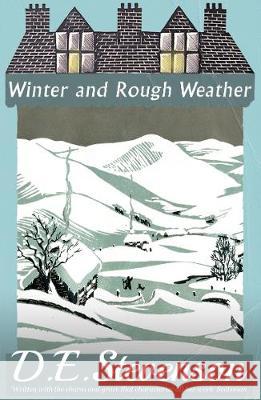 Winter and Rough Weather D. E. Stevenson 9781913054670 Dean Street Press