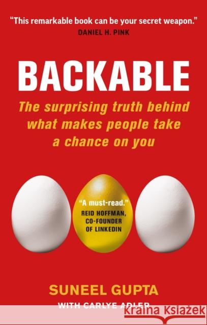 Backable: The surprising truth behind what makes people take a chance on you Carlye Adler 9781913068363