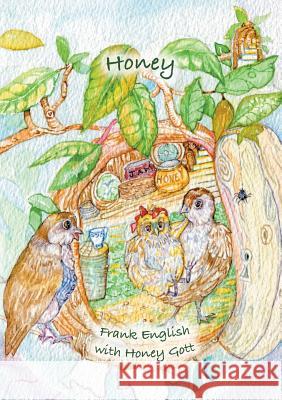 Honey Frank English Honey Gott 9781913071004 2qt Publishing