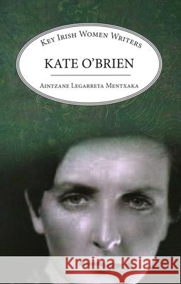 Kate O'Brien Aintzane Mentxaka 9781913087340 Edward Everett Root