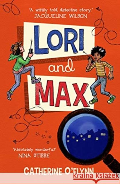 Lori and Max Catherine O'Flynn 9781913102029 Firefly Press Ltd