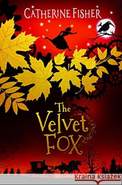 The Velvet Fox Catherine Fisher 9781913102081 Firefly Press Ltd