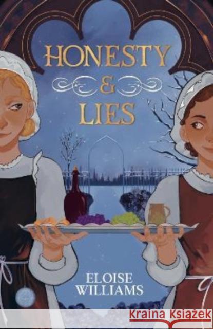 Honesty and Lies Eloise Williams 9781913102999