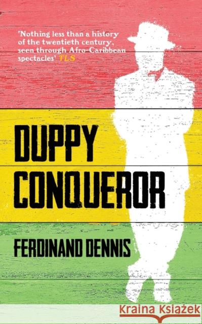 Duppy Conqueror Dennis, Ferdinand 9781913109035
