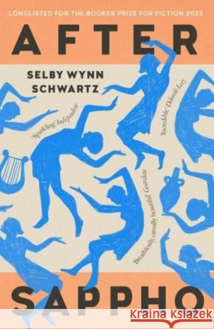 After Sappho Selby Wynn Schwartz 9781913111397 Galley Beggar Press