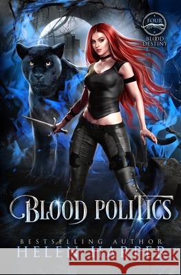 Blood Politics Helen Harper 9781913116255