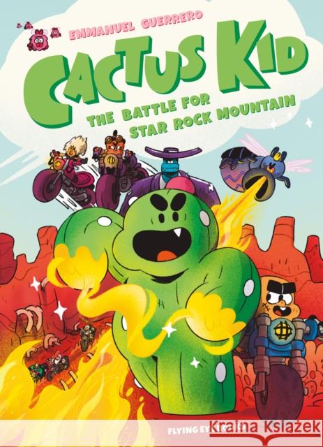 Cactus Kid: The Battle for Star Rock Mountain  9781913123215 Flying Eye Books