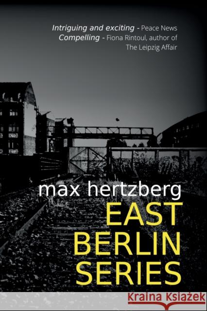 East Berlin Series: Omnibus Edition Max Hertzberg 9781913125141 Wolf Press