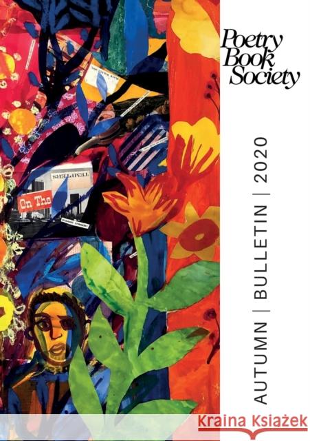 Poetry Book Society Autumn 2020 Bulletin  9781913129194 Poetry Book Society