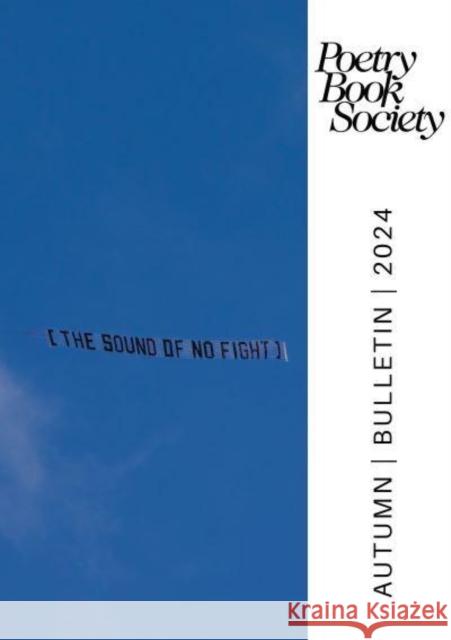 Poetry Book Society Autumn 2024 Bulletin  9781913129699 Poetry Book Society