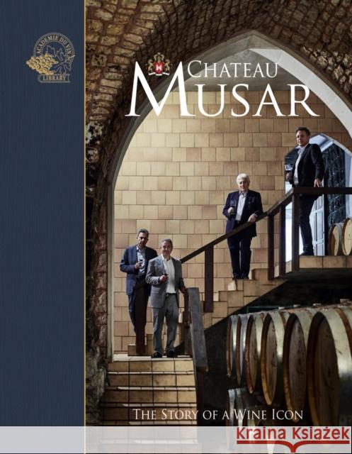 Chateau Musar: The Story of a Wine Icon  9781913141042 ACADEMIE DU VIN LIBRARY LIMITED