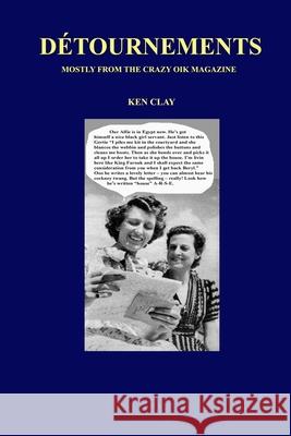 Detournements Ken Clay   9781913144074 Penniless Press Publications