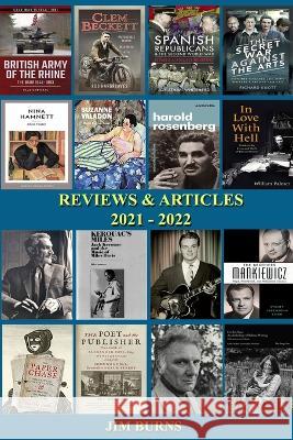 Reviews & Articles 2021-2022 Jim Burns 9781913144449 Penniless Press Publications