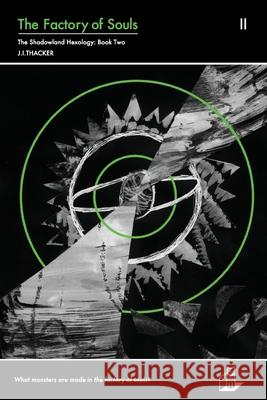 The Factory of Souls J. I. Thacker 9781913152024 Laptop Cat Books
